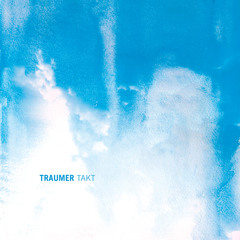 04. Traumer - Azure - snippet ⎜ TAKT LP - HERZBLUT