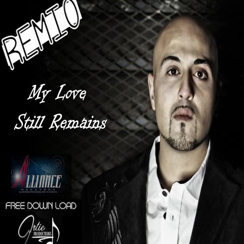 Remio-My Love Still Remains((Free Download))