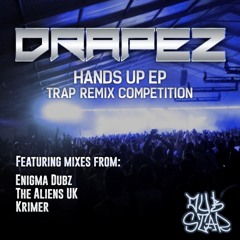 Hands Up - Drapez / Trap Mix By Klaus Cassier - Competition Winner
