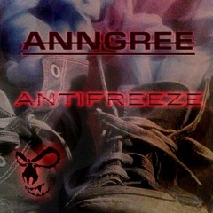 AnnGree - Antifreeze [Suspect Device] - OUT NOW!
