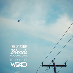 The Station Blends Vol.1