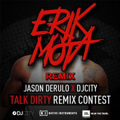 Jason Derulo x DJcity - Talk Dirty (Erik Mota Remix) *FREE DOWNLOAD*