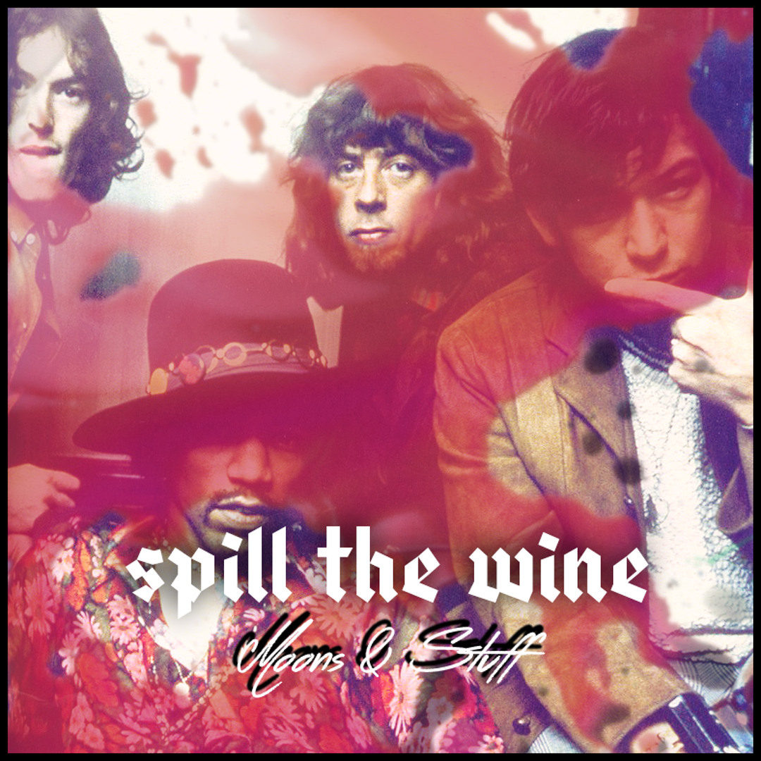 Stream Eric Burdon & War - Spill The Wine (Moons & Stuff Remix) by