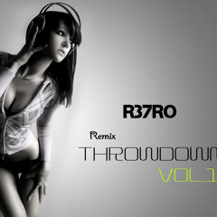 R37RO - Remix Throwdown vol.  1
