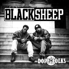 Black Sheep - Give It Up - Order NOW AT dopefolksrecords.com