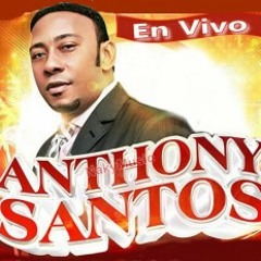 Anthony Santos - El Colin