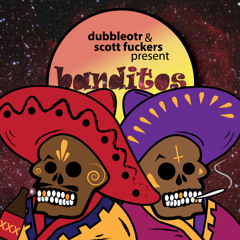 Banditos (prod. Scott Fuckers)