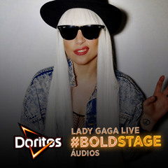 Bad Romance - Live at Doritos #BoldStage
