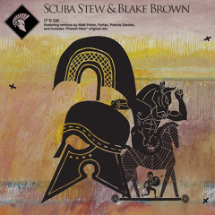 Stew & Blake Brown - It's Ok (Farfan Remix)
