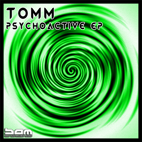 Tomm - Psychoactive EP - TEASER