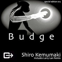 Shiro Kemumaki -Budge- (Larry Lan RMX)
