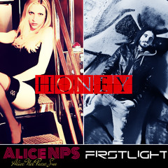 Alice NPS - Honey (Dj Firstlight Remix)FREE DOWNLOAD
