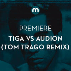 Premiere: Tiga Vs Audion 'Fever' (Tom Trago Remix)