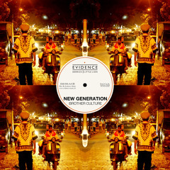 New Generation - Brother Culture - Evidence Music 2014 (SINGLE)
