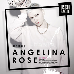 ANGELINA ROSE - NOCTURNE (Laut & Leise Remix) - Snippet - USCHI003
