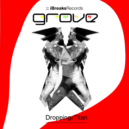 GROVE :: TITAN :: IBREAKS