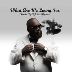 Rick Ross ft Kendrick Lamar & Drake - What are we living for
