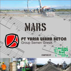 MARCH PT Varia Usaha Beton (Voice : Dicta Penthasa, Re-Arranged by : Stevanus )