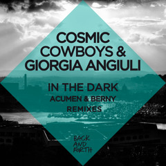 Cosmic Cowboys & Giorgia Angiuli - In The Dark