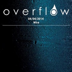Structure - Overflow 4th April Promo MIx
