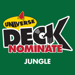 UNIVERSE DECK NOMINATE JUNGLE DJ RAMJACK