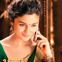 Mast Magan | 2 States