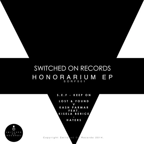 S.E.F - Keep On - Honorarium EP - Free Download