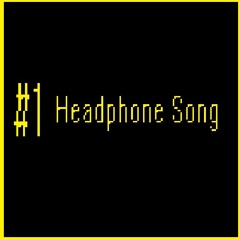 Headphone Song