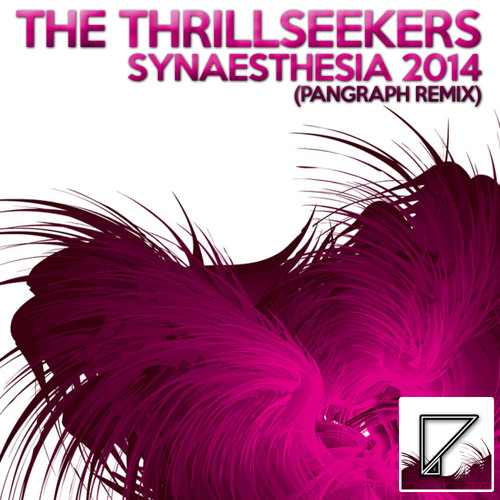 The Thrillseekers - Synaesthesia 2014 (Pangraph Remix)