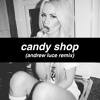 50 Cent - Candy Shop (Andrew Luce Remix)
