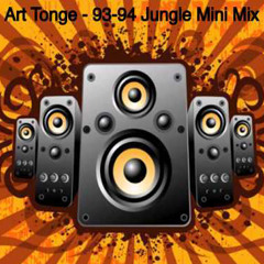 Art Tonge  -  93-94 Jungle Mini-Mix 14-03-2014
