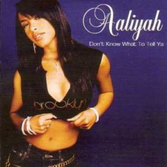 Aaliyah-Don't Know What To Tell Ya (Original Version)