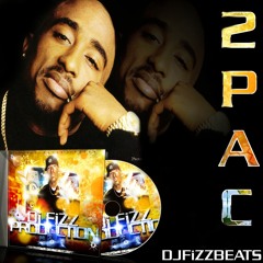 III .DjFizz On The Beats Feat 2PAC