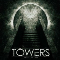 Towers - Hollowed