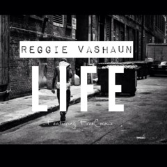 L.I.F.E - ft. FREECOCOUX