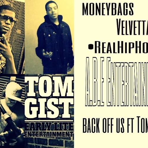 Back Off Us - Tom Gist Feat.  Money Bags & Veeta (prod. by StrzBtz)