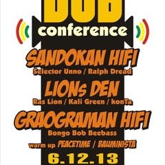 Dub Conference: Graograman feat. Jah Roc, Konta, Kali Green & Rawlph Dread - Dub Round 2