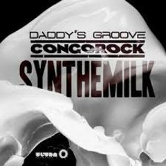 Synthemilk (feat Daddy's Groove)
