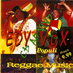 Edy Vox & Banda Populi - Coração Rastafari