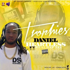 Daniel Heartless ft Jaz - Trophies