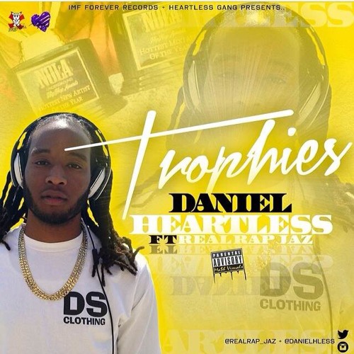 Daniel Heartless ft Jaz - Trophies
