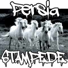 PERSIA - STAMPEDE PROD BY S. JONES