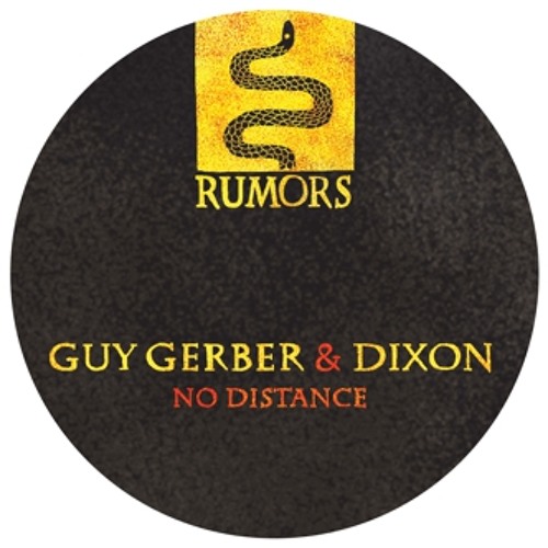Guy Gerber & Dixon - No Distance (BBC Radio 1 Essential New Tune, 14-03-2014)