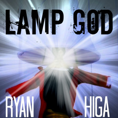 Lamp God-Ryan Higa