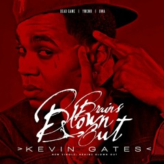 Kevin Gates-Wrist To Work (Must Listen!!!!!!!! Shout Out To Kevin Gates) at Baton Rouge, Louisiana