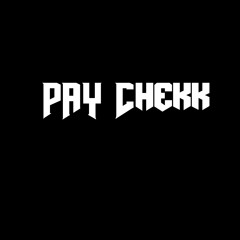 Pay Chekk ft. Dat Nigga NUG, E-40 & Too Short (Produced By Paper Platoon)