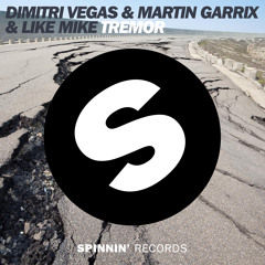 Dimitri Vegas, Martin Garrix & Like Mike - Tremor - OUT NOW - BEATPORT #1