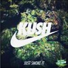 That Good Kush