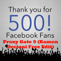 Proxy Gate 9 (Ramon Occioni Edit)