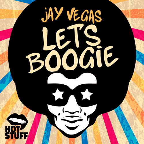 Jay Vegas - Let's Boogie (Original Mix)